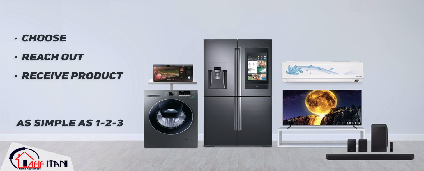 HOME APPLIANCES AND ELECTRONICS,best appliance store near me,afifi itani,home appliances stores near me,appliances near me